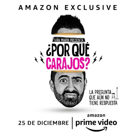 Iván Marín protagoniza ¿Por qué carajos? Un especial de comedia de Amazon Prime Video