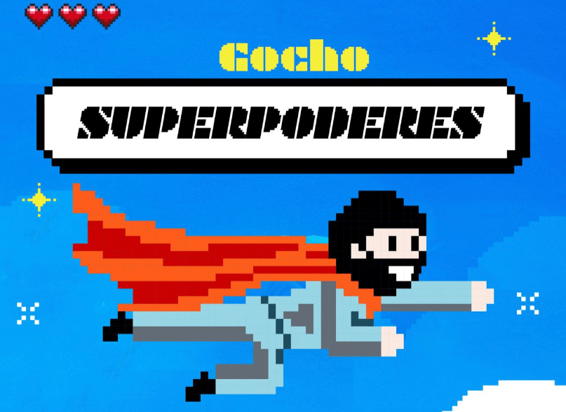 "Superpoderes" de Gocho